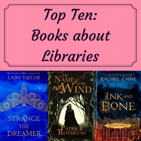 Top Ten: Books about Libraries