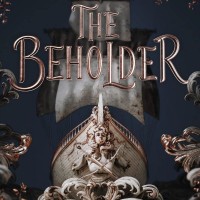 Riveting Read: The Beholder