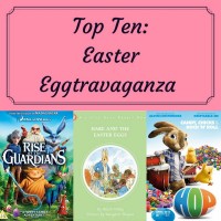 Top Ten: Easter Eggtravaganza 