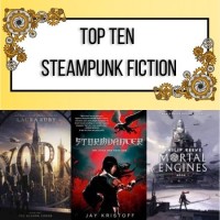 Top Ten Steampunk Fiction